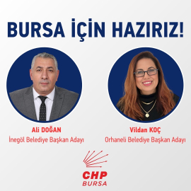 CHP İnegöl ve Orhaneli adayları belli oldu