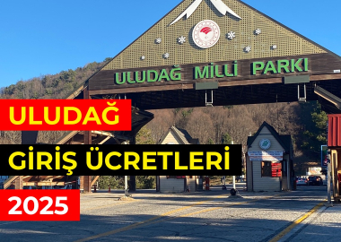 Uludağ giriş ücreti ne kadar? Uludağ giriş ücreti 2025